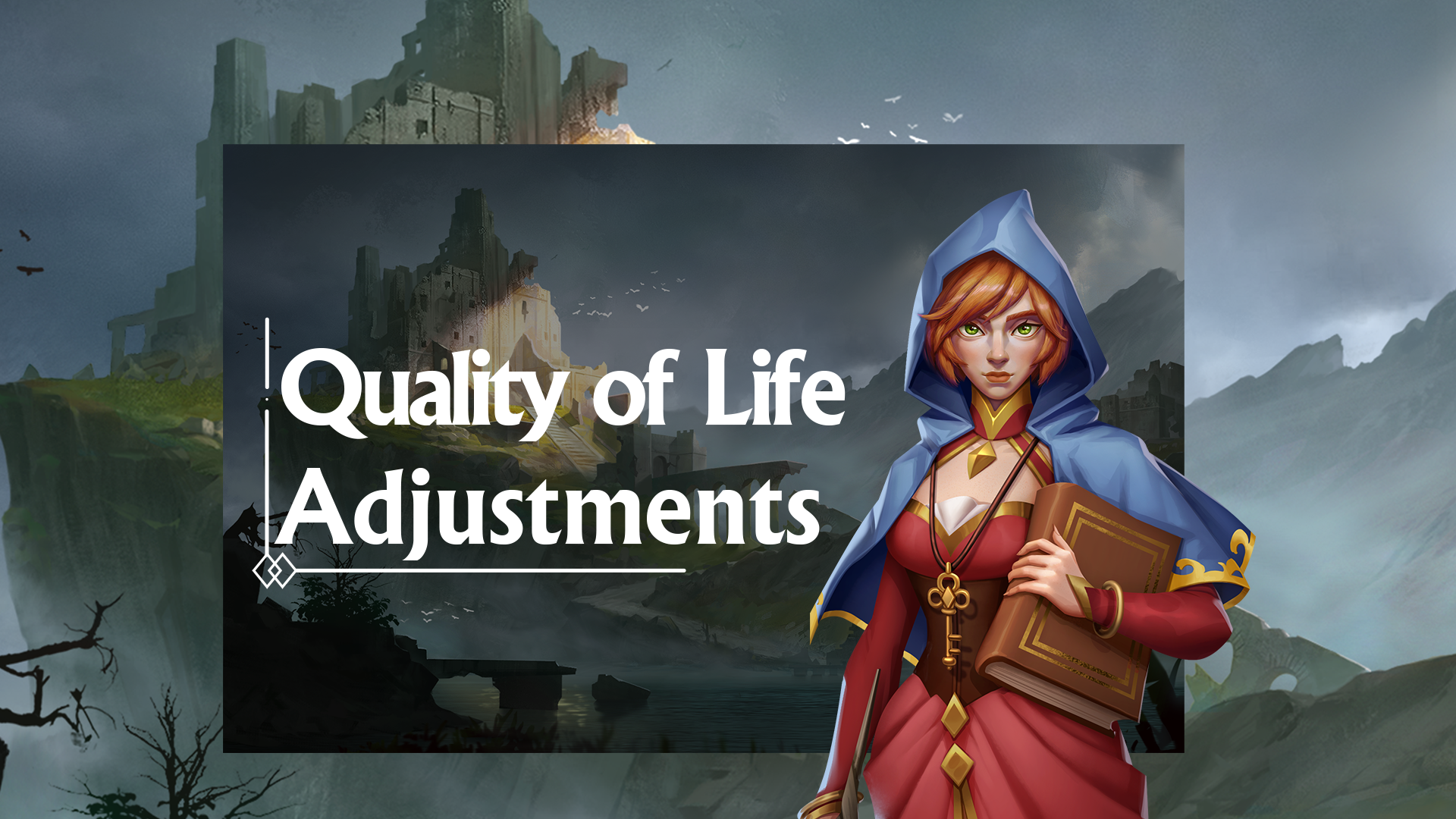 Quality of Life Adjustments