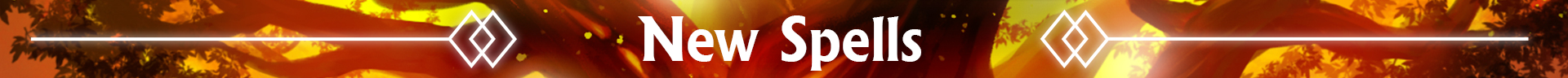 New Spells