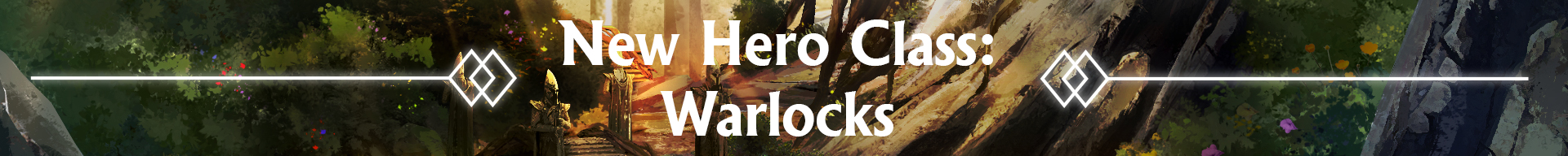 New Hero Class: Warlocks